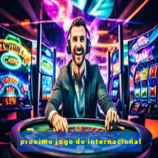 proximo jogo do internacional